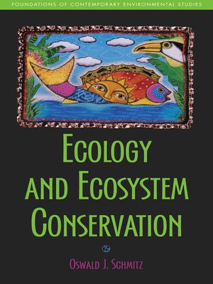 cover image of Ecology and Ecosystem Conservation